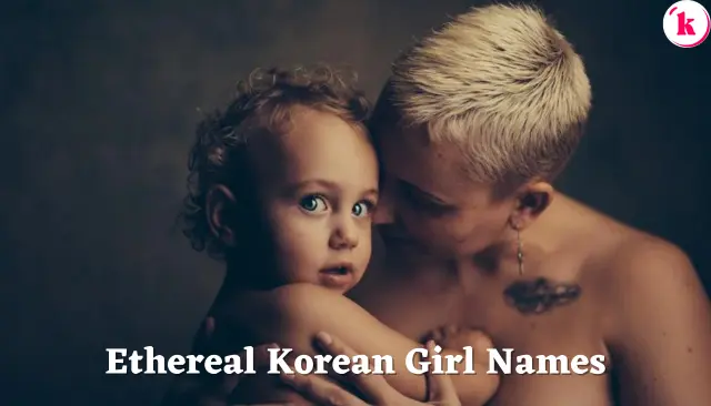 Ethereal Korean Girl Names with Meaning
